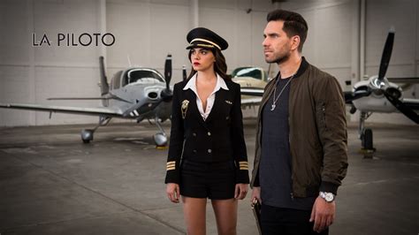 La Piloto Capítulo 1 HD (Primera Temporada)